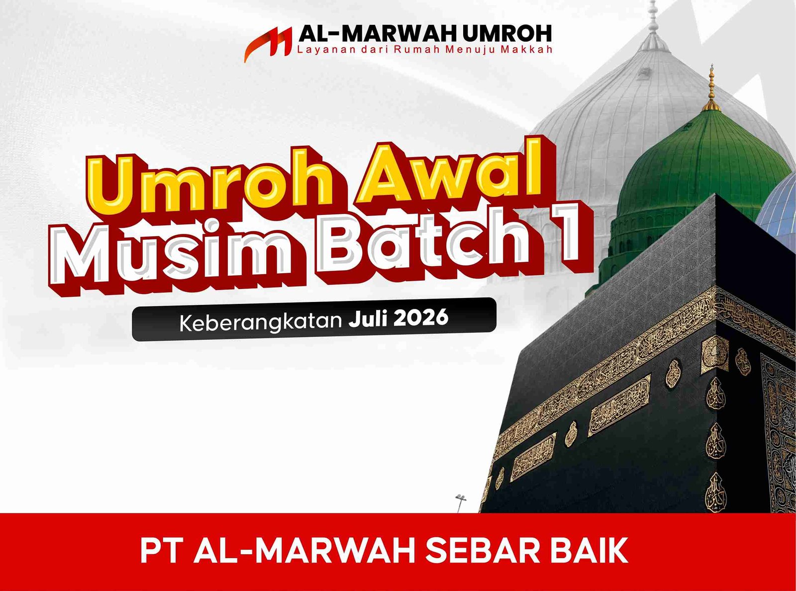 Umroh Awal Musim (Batch 1) Juli 2026 Pacitan