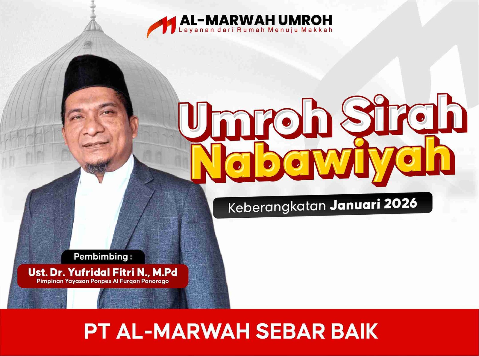 Umroh Siroh Nabawiyah Januari 2026 Pacitan